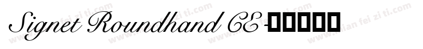 Signet Roundhand CE字体转换